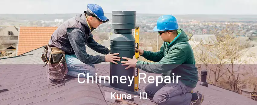  Chimney Repair Kuna - ID