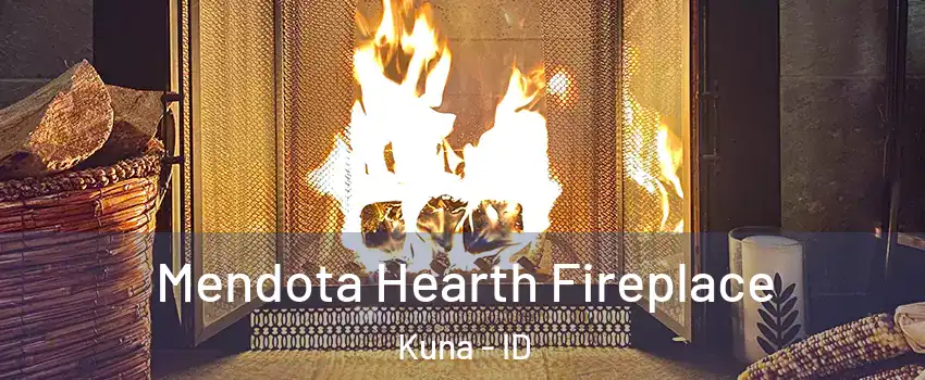  Mendota Hearth Fireplace Kuna - ID
