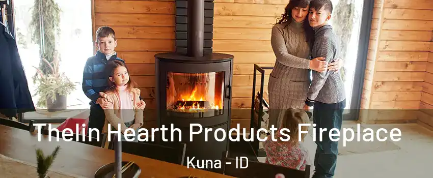  Thelin Hearth Products Fireplace Kuna - ID